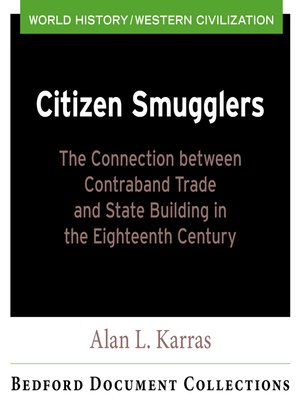 cover image of CM BDC Citizen Smuglers: the Connection between Contraband Trade and State Building